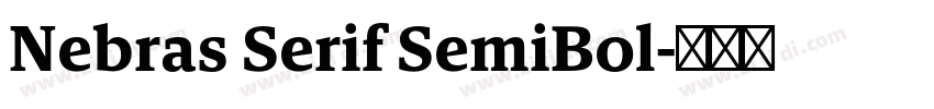 Nebras Serif SemiBol字体转换 Nebras Serif SemiBol字体转换